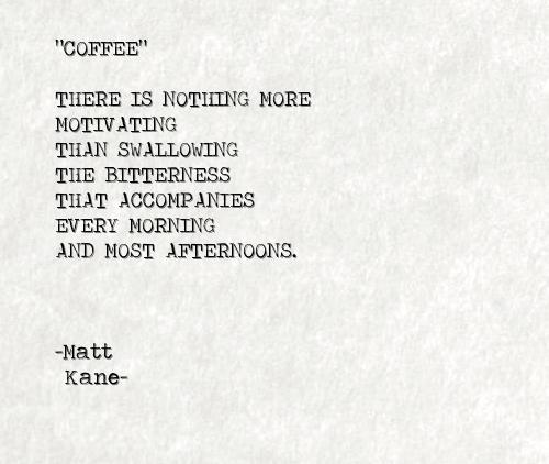  by Matt Kane - “Poetry”